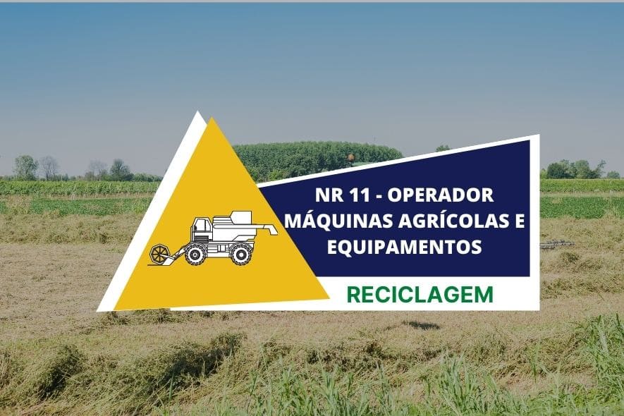 NR 11 – Operador Máquinas Agrícolas e Equipamentos – Reciclagem