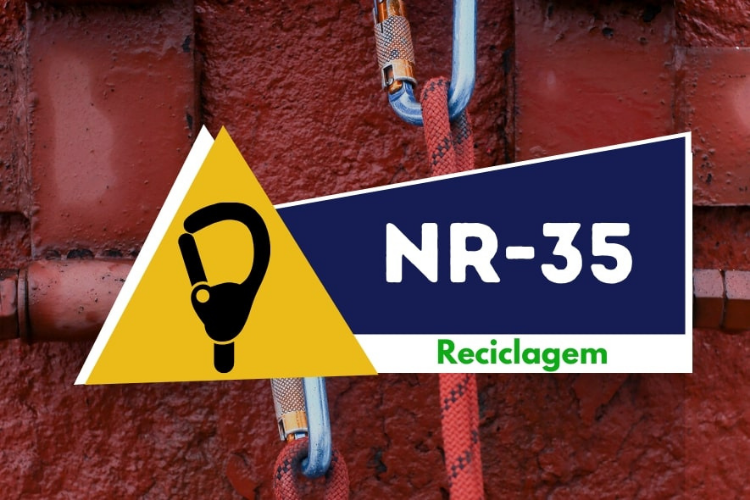 NR 35 – Segurança Em Trabalho Em Altura – Reciclagem