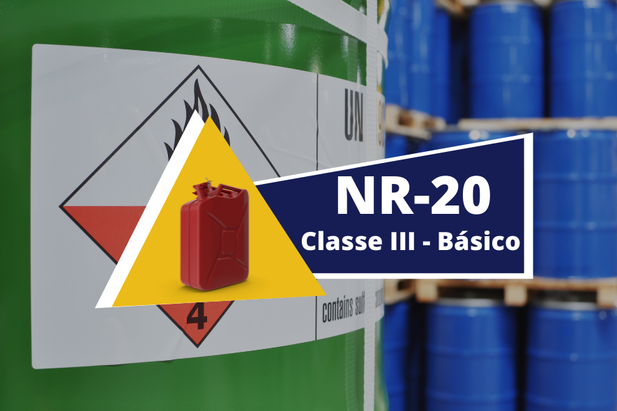 NR 20 – Segurança com Líquidos e inflamáveis – Básico – Classe III